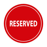 Signs ByLITA Circle Reserved Sign