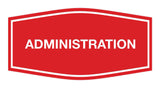 Signs ByLITA Fancy Administration Sign