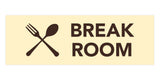 Signs ByLITA Basic Break Room Sign