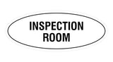 Signs ByLITA Oval Inspection Room Sign