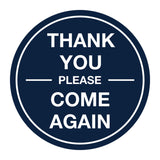 Signs ByLITA Circle thank you please come again with bar Sign