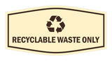 Fancy Recyclable Waste Only Wall or Door Sign