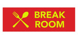 Signs ByLITA Basic Break Room Sign
