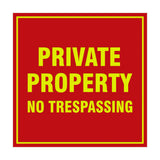 Square Private Property Sign with Adhesive Tape, Mounts On Any Surface, Weather Resistant