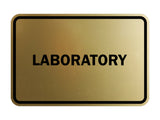 Signs ByLITA Classic Framed Laboratory Sign