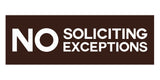 Signs ByLITA Basic No Soliciting No Exceptions Sign