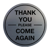 Signs ByLITA Circle thank you please come again with bar Sign