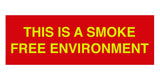 Signs ByLITA Basic This is a Smoke Free Environment Sign