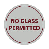 Signs ByLITA Circle No Glass Permitted Sign