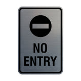 Portrait Round No Entry Sign