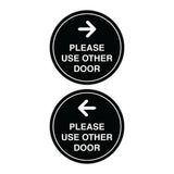 Signs ByLITA Circle Please Use Other Door Sign Set with Adhesive Tape, Mounts On Any Surface, Weather Resistant, Indoor/Outdoor Use