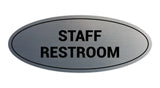 Brushed Silver Oval STAFF RESTROOM Sign