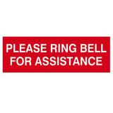 PLEASE RING BELL FOR ASSISTANCE Sign