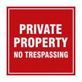 Square Private Property Sign with Adhesive Tape, Mounts On Any Surface, Weather Resistant