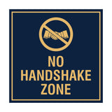 Signs ByLITA Square No Handshake Zone Sign