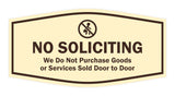 Fancy No Soliciting We Do Not Purchase Goods or Services Sold Door to Door Wall or Door Sign