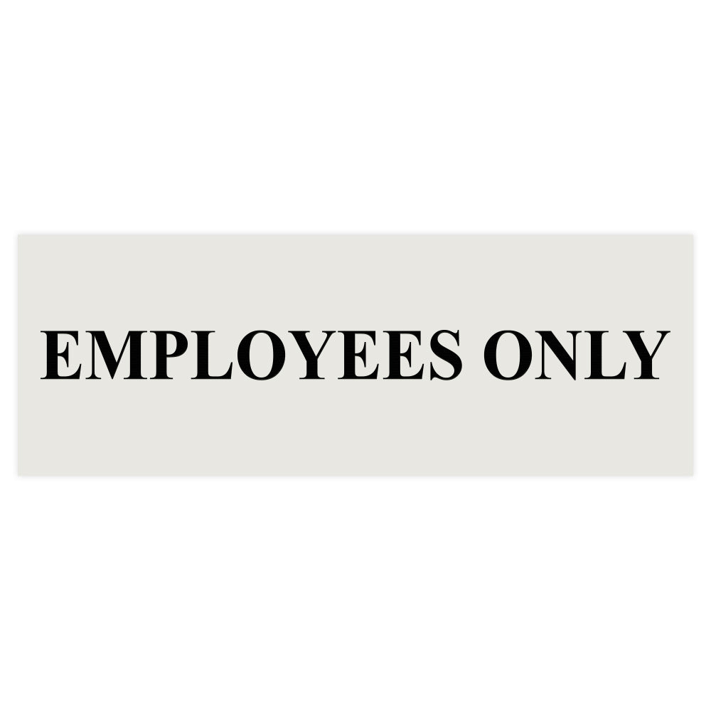 Basic Employees Only Door / Wall Sign