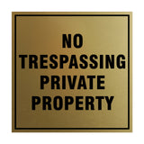 Square No Trespassing Private Property Sign with Adhesive Tape, Mounts On Any Surface, Weather Resistant