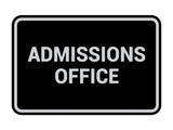 Signs ByLITA Classic Admissions Office Sign