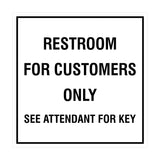 Square Restroom For Customers Sign with Adhesive Tape, Mounts On Any Surface, Weather Resistant