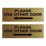 All Quality PLEASE USE OTHER DOOR Sign - (2 Pack)