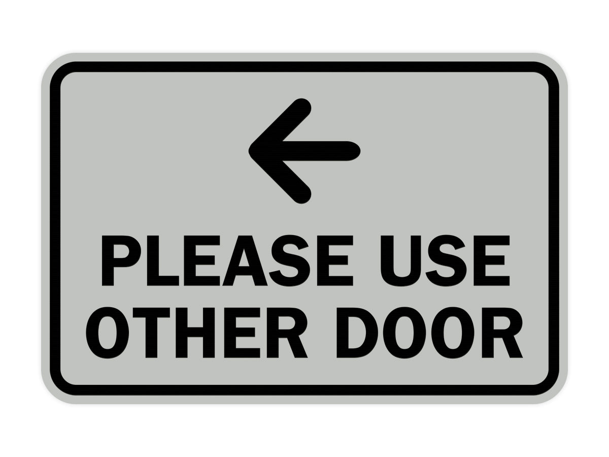 Signs ByLITA Classic Framed Please Use Other Door Left Arrow Sign
