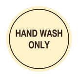 Signs ByLITA Circle Hand Wash Only Sign