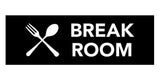 Signs ByLITA Basic Break Room Sign