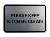 Classic Framed Please Keep Kitchen Clean Wall or Door Sign