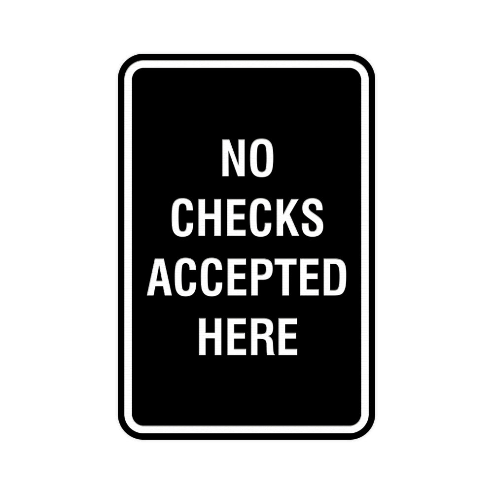 Signs ByLITA Portrait Round No Checks Accepted Here Sign