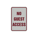 Portrait Round No Guest Access Sign with Adhesive Tape, Mounts On Any Surface, Weather Resistant