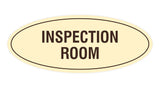 Signs ByLITA Oval Inspection Room Sign