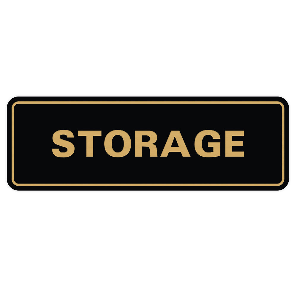 Black / Gold Standard Storage Sign