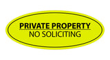 Signs ByLITA Oval PRIVATE PROPERTY NO SOLICITING Sign