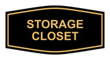 Signs ByLITA Fancy Storage Closet Sign