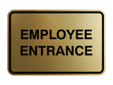 Signs ByLITA Classic Framed Employee Entrance Sign