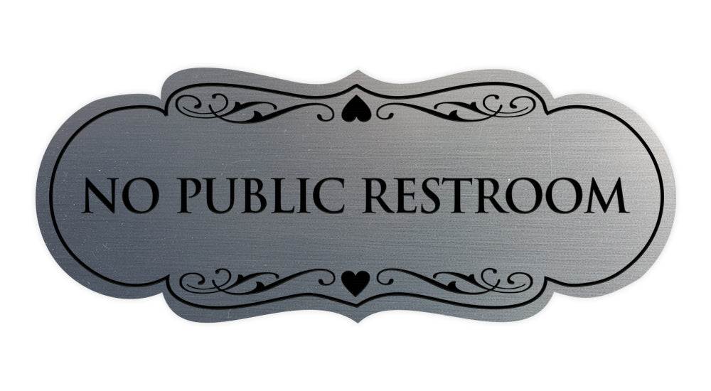 Signs ByLITA Designer No Public Restroom Sign