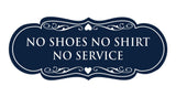 Signs ByLITA Designer No Shoes No Shirt No Service Sign
