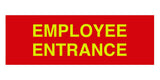 Signs ByLITA Basic Employee Entrance Sign