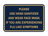 Classic Framed Please Use Hand Sanitizer and Wear Face Mask Sign