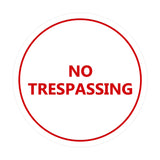 Signs ByLITA Circle No trespassing Sign