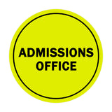 Signs ByLITA Circle Admissions Office Sign