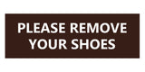 Signs ByLITA Basic Please Remove Your Shoes Sign