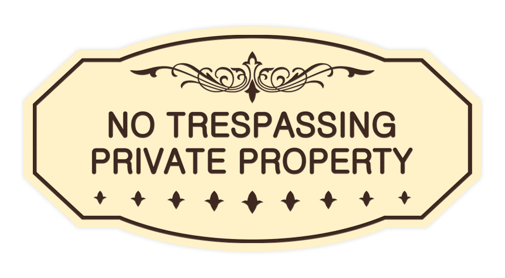 Victorian No Trespassing Private Property Sign