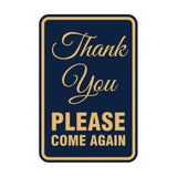 Signs ByLITA Portrait Round thank you please come again Sign