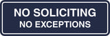 Standard No Soliciting No Exceptions Sign