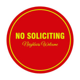 Signs ByLITA Circle No Soliciting Neighbors Welcome Sign