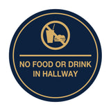 Signs ByLITA Circle No Food or Drink In Hallway Sign