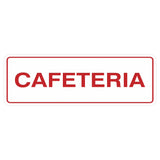 Standard Cafeteria Door / Wall Sign