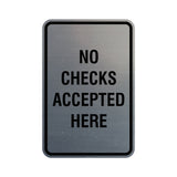 Signs ByLITA Portrait Round No Checks Accepted Here Sign